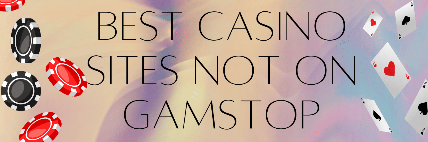 Exploring the Best Casinos Outside GamStop A Comprehensive Guide